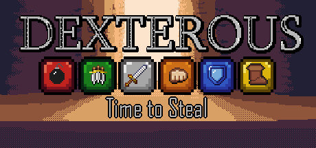 Dexterous: Time to Steal Cover Image
