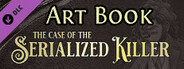 Artbook - The Case of the Serialized Killer