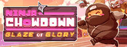 Ninja Chowdown: Glaze of Glory