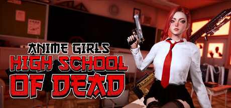 Anime Girls: Highschool of Dead banner image