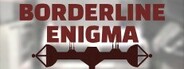 Borderline Enigma