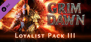 Grim Dawn - Steam Loyalist Items Pack 3