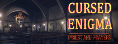 Cursed Enigma - Priest and Prayers