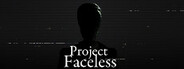 Project Faceless