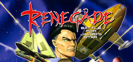 Renegade: Battle for Jacob's Star Cover Image