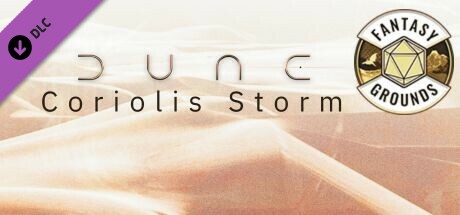 Fantasy Grounds - Dune: Coriolis Storm