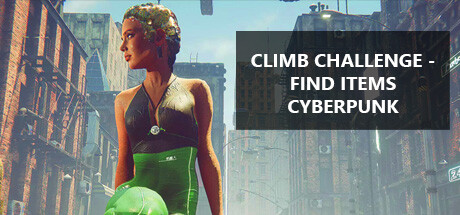 Climb Challenge - Find Items Cyberpunk Cover Image