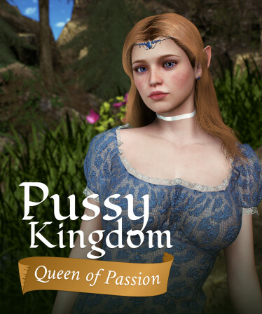 Pussy Kingdom: Queen of Passion