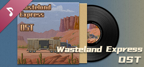 WasteLand Express 废土快递 Soundtrack banner