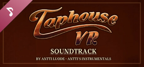 Taphouse VR - Soundtrack