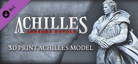 Achilles: Legends Untold - Mythic Hero 3D Figurine 2.0: Achilles Edition
