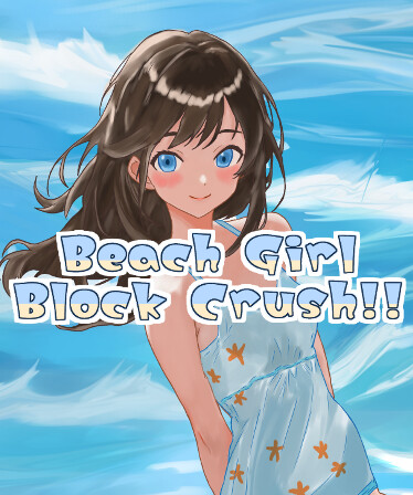 Beach Girl Block Crush!!
