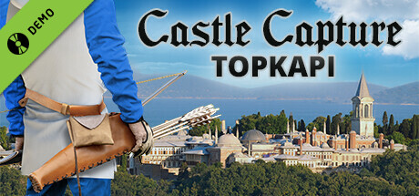 Castle Capture Topkapi Demo