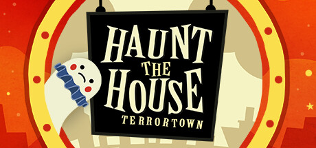 Haunt the House: Terrortown Header