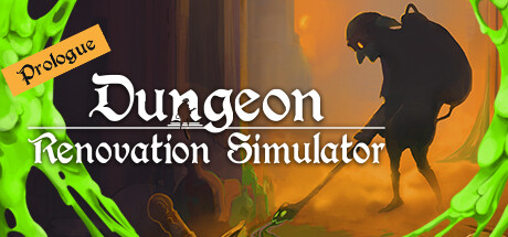 Dungeon Renovation Simulator: Prologue Cover Image