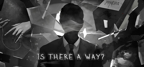 Is There a Way? Cover Image