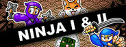 Ninja I & II