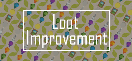 Loot Improvement Cover Image