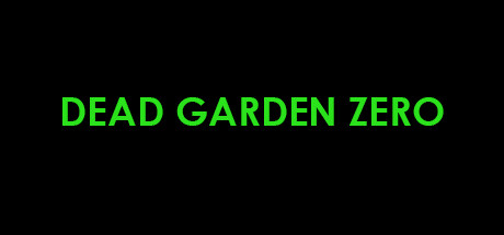 Dead Garden Zero Cover Image