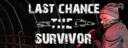 Last Chance: The Survivor VR