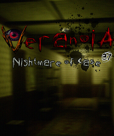 Veranoia: Nightmare of Case 37