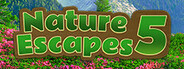 Nature Escapes 5