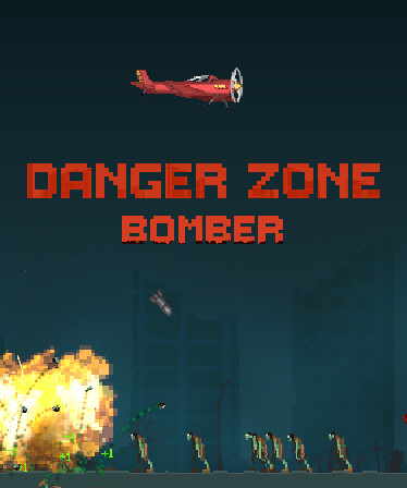 DANGER ZONE BOMBER