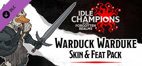 Idle Champions: Warduck Warduke Skin & Feat Pack