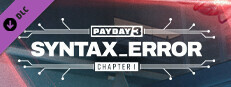 PAYDAY 3: Chapter 1 - Syntax Error - Epic Games Store