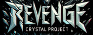 REVENGE CRYSTAL