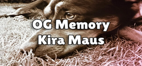 OG Memory: Kira Maus