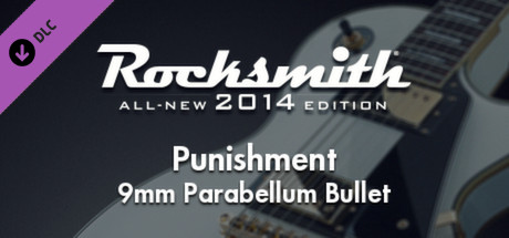 Rocksmith® 2014 – 9mm Parabellum Bullet - “Punishment” banner image