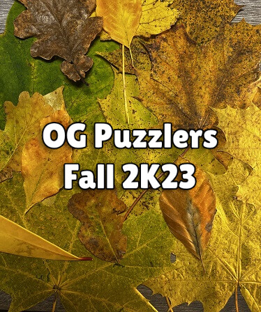 OG Puzzlers: Fall 2K23