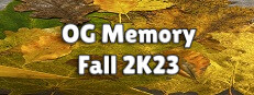 OG Memory:  Fall 2K23