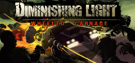 Diminishing Light: Wheeled Carnage Cover Image
