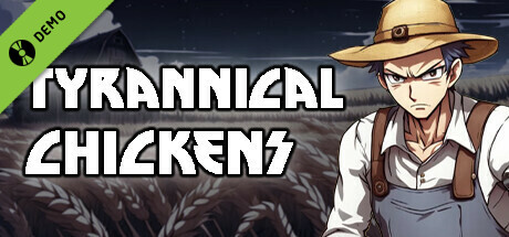Tyrannical Chickens: The Demo