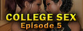 College Sex - Episode 5 logo