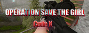 Operation Save the Girl: Code X