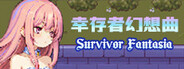 幸存者幻想曲 Survivor Fantasia