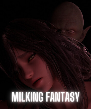 MILKING FANTASY