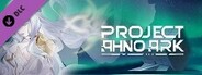 《倒轉方舟 Project: AHNO's Ark》美術集