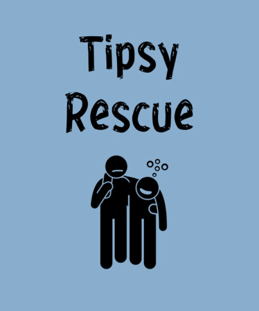 Tipsy Rescue