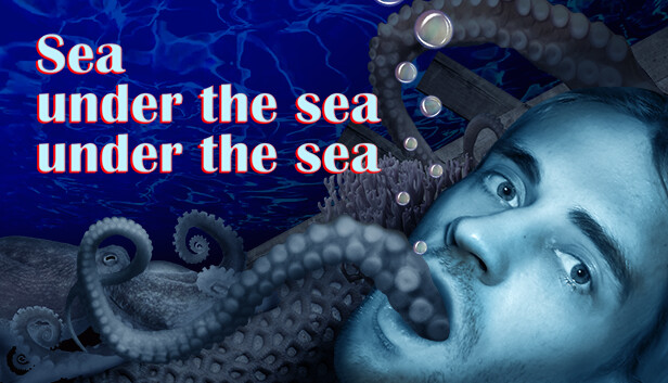 Capsule image of "Sea under the sea under the sea" which used RoboStreamer for Steam Broadcasting