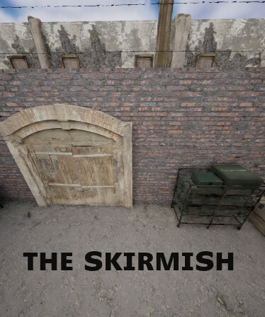The Skirmish