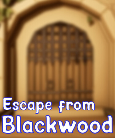 Escape from Blackwood