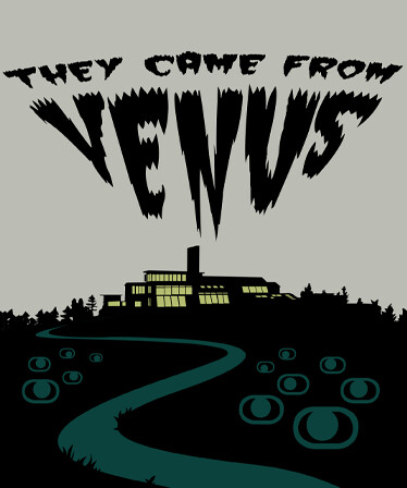 They Came From Venus