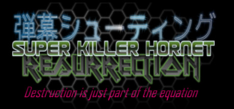 Super Killer Hornet: Resurrection header image