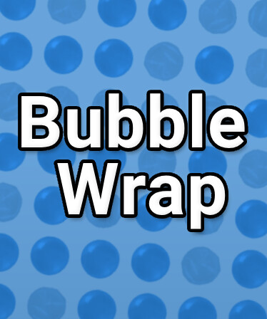 Bubble Wrap