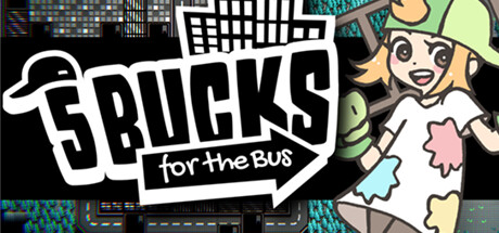 5 Bucks for the Bus Cover Image