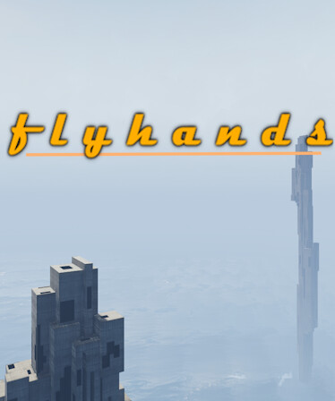 Fly Hands